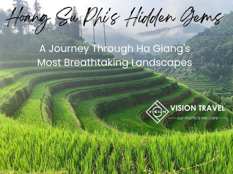 Hoang Su Phi's Hidden Gems: A Journey Through Ha Giang's Most Breathtaking Landscapes